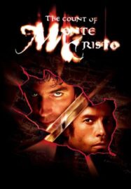 The Count of Monte Cristo (2002) ดวลรักดับแค้น