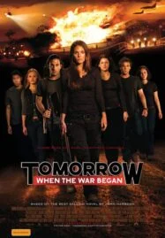 Tomorrow, When the War Began (2010) ขบวนการเสรีทีน