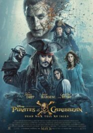 ไพเรทส์ ออฟ เดอะ แคริบเบียน 5: สงครามแค้นโจรสลัดไร้ชีพ (2017) Pirates of the Caribbean 5: Dead Men Tell No Tales