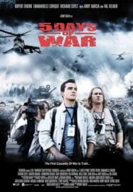 5 Days of War (2011) สมรภูมิคลั่ง 120 ชั่วโมง