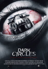 Dark Circles (2013) บ้านเฮี้ยนวังวนนรก