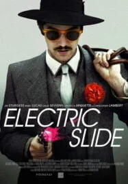 Electric Slide (2014) ปล้น ปลิ้นปล้อน