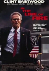 In the Line of Fire (1993) แผนสังหารนรกทีละขั้น