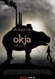 Okja (2017) โอคจา