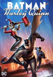Batman and Harley Quinn (2017) แบทแมน ปะทะ วายร้ายสาว ฮาร์ลี่