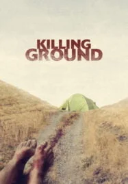 Killing Ground (2017) แดนระยำ