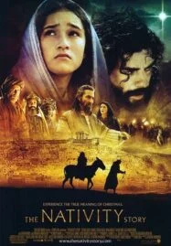 The Nativity Story (2006) กำเนิดพระเยซู