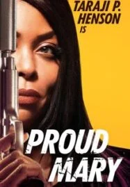 Proud Mary (2018) แมรี่พราวพยัคฆ์