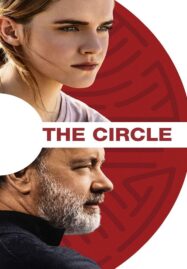 The Circle (2017) เดอะ เซอร์เคิล