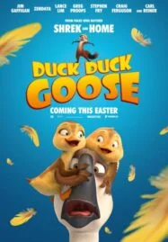 Duck Duck Goose (2018) ดั๊ก ดั๊ก กู๊ส