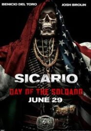 Sicario Day of the Soldado 2 (2018) ทีมพิฆาตทะลุแดนเดือด 2