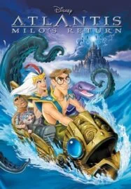 Atlantis Milo’s Return (2003) การกลับมาของไมโล: แอตแลนติ