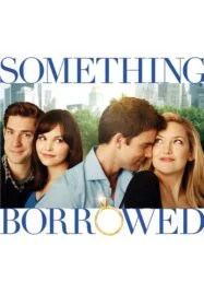 Something Borrowed (2011) ผู้ชายคนนี้ฉันขอ(ยืม)