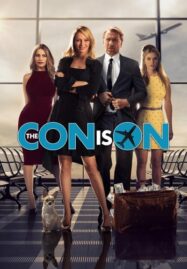 The Con Is On (2018) ปล้นวายป่วง
