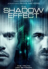 The Shadow Effect (2017) คืนระห่ำคนเดือด