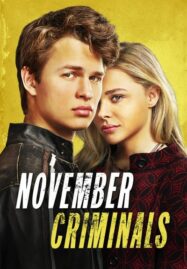November Criminals (2017) คดีเพื่อนสะเทือนขวัญ
