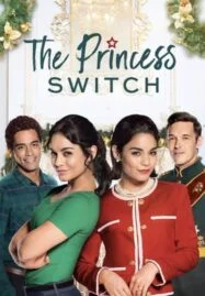 The Princess Switch (2018) เดอะ พริ้นเซส สวิตช์ สลับตัวไม่สลับหัวใจ