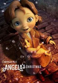 Angela’s Christmas (2018) คริสต์มาสของแอนเจลล่า
