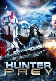 Hunter Prey (2010) หน่วยจู่โจมนอกพิภพ