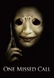 One Missed Call (2008) โทรดับวิญญาณ