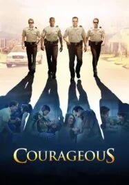 Courageous (2011) ยอดวีรชน หัวใจผู้พิทักษ์