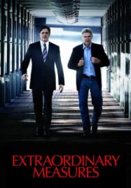 Extraordinary Measures (2010) มหัศจรรย์แห่งความหวัง