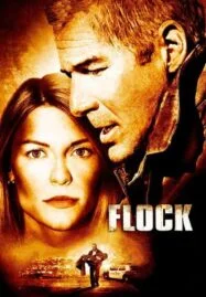 The Flock (2007) 31 ชั่วโมงหยุดวิกฤตอำมหิต