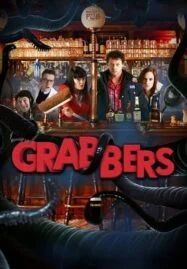 Grabbers (2012) ก๊วนคนเกรียนล้างพันธุ์อสูร