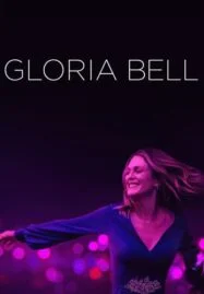 Gloria Bell (2018)