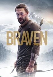 Braven (2018)