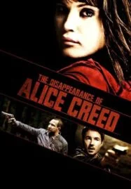 The Disappearance of Alice Creed (2009)