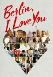 Berlin, I Love You (2019) เบอร์ลิน, ไอ เลิฟ ยู