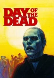 Day of the Dead (1985) ฉีกก่อนงาบ