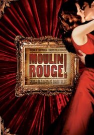 Moulin Rouge! (2001) มูแลง รูจ