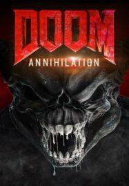 Doom: Annihilation (2019) ดูม 2 สงครามอสูรกลายพันธุ์