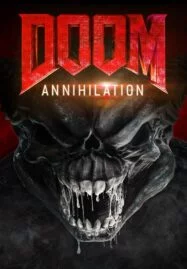 Doom: Annihilation (2019) ดูม 2 สงครามอสูรกลายพันธุ์