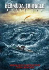 Burmuda Triangle In The North Sea (2012) เบอร์มิวด้า หักแผนคว่ำนรก