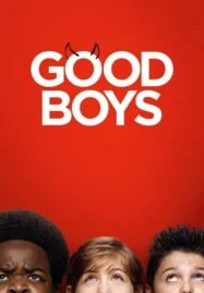 Good Boys (2019) เด็กดีที่ไหน