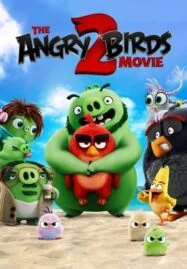 The Angry Birds Movie 2 (2019) แอ็งกรี เบิร์ดส เดอะ มูวี่ 2