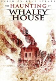 The haunting of whaley house (2012) บ้านเฮี้ยนขนหัวลุก