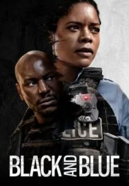 Black and Blue (2019) แบล็คแอนด์บลู พลิกแผนลับ สับตำรวจ