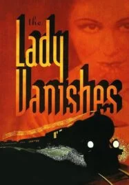 The Lady Vanishes (1938) ทริปนี้ไม่มีเหงา