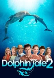 Dolphin Tale 2 (2014) มหัศจรรย์โลมาหัวใจนักสู้ 2