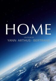 Home (2009) เปิดหน้าต่างโลก