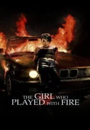 Millenium 2 The Girl Who Played with Fire (2009) ขบถสาวโค่นทรชน โหมไฟสังหาร