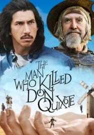 The Man Who Killed Don Quixote (2018)