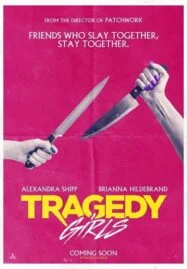 Tragedy Girls (2017)