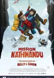 Mission Kathmandu The Adventures of Nelly & Simon (2017)