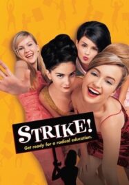 Strike! (1998) แก๊งค์กี๋ปฏิวัติ