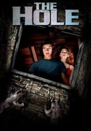 The Hole (2009) มหัศจรรย์หลุมทะลุพิภพ